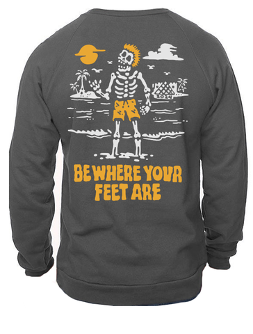 Be Where Your Feet Are